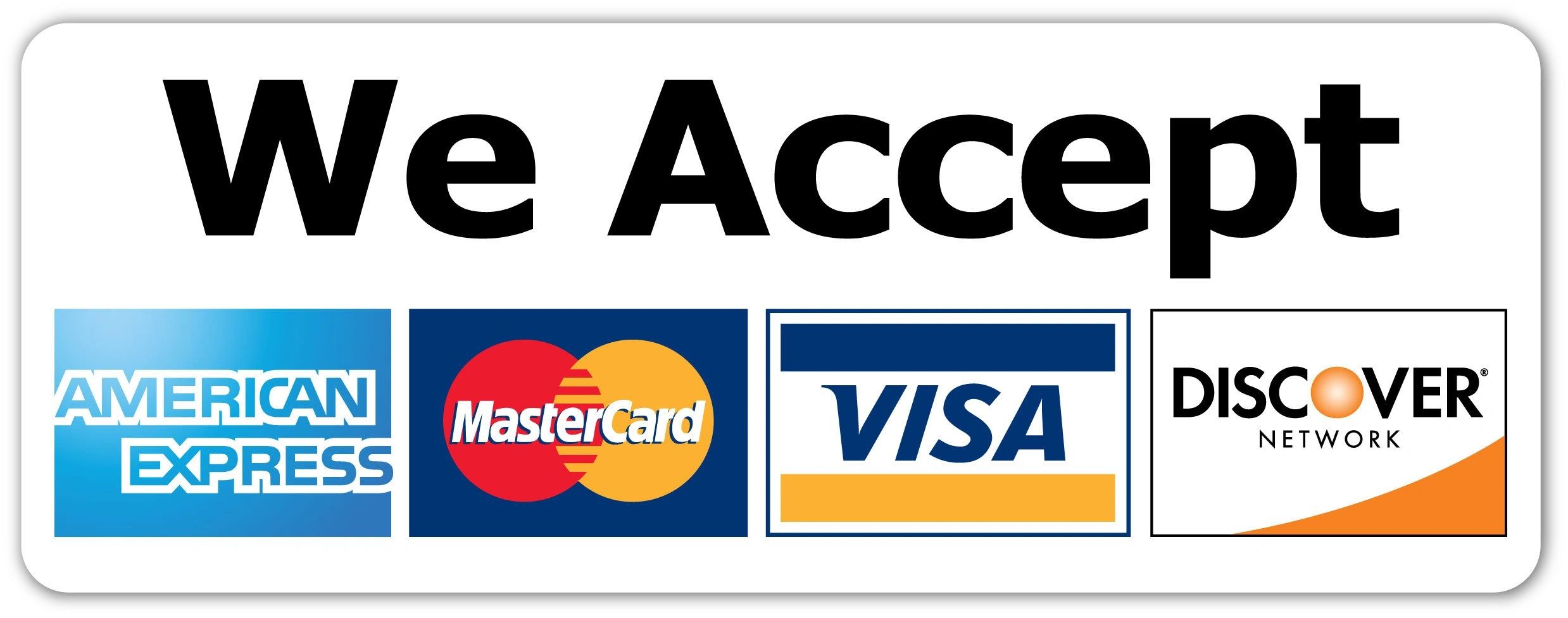 We accept American Express, Mastercard, Visa, and Discover